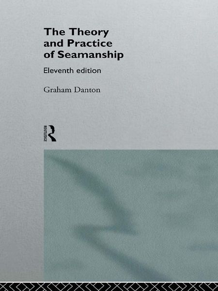 Produktbild: Theory and Practice of Seamanship XI