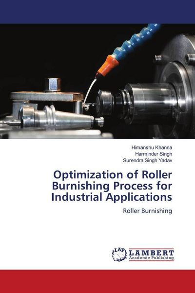 Produktbild: Optimization of Roller Burnishing Process for Industrial Applications