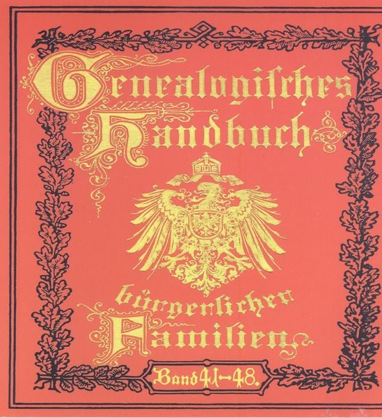 Deutsches Geschlechterbuch - CD-ROM. Genealogisches Handbuch bürgerlicher Familien / Genealogisches Handbuch bürgerliche