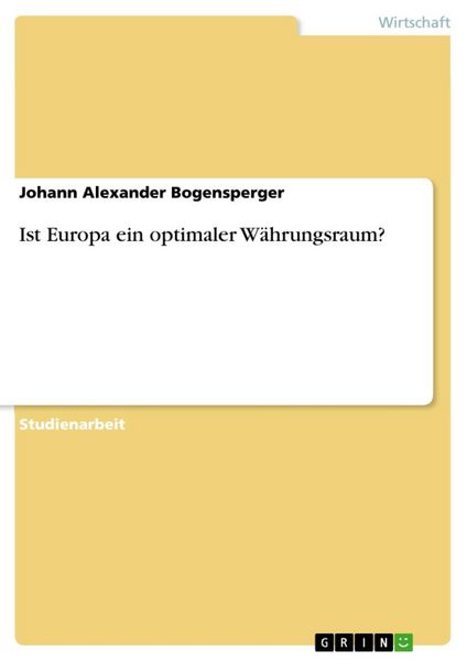 Produktbild: Ist Europa ein optimaler W&auml;hrungsraum?