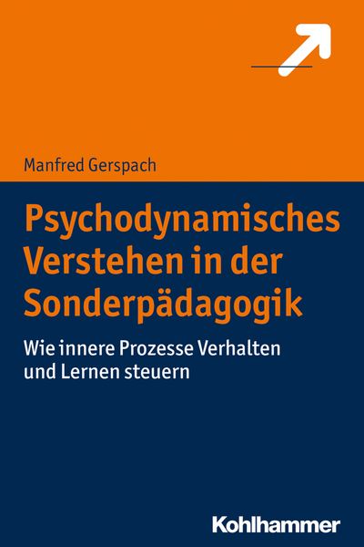 Produktbild: Psychodynamisches Verstehen in der Sonderp&auml;dagogik