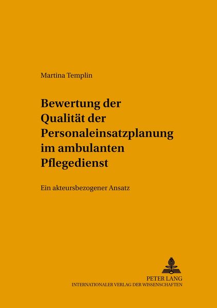 Produktbild: Bewertung der Qualit&auml;t der Personaleinsatzplanung im ambulanten Pflegedienst