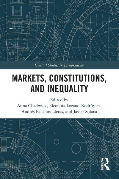 Produktbild: Markets, Constitutions, and Inequality