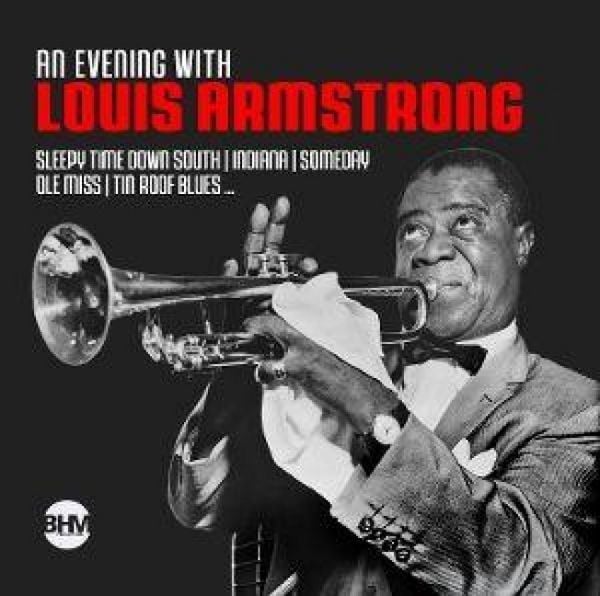 An Evening With Louis Armstrong - Louis Armstrong, CD
