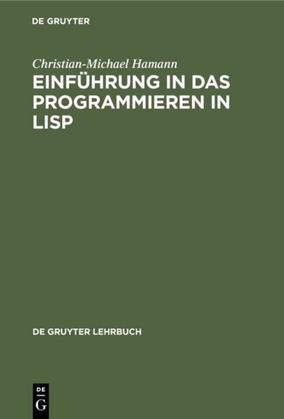 Produktbild: Einf&uuml;hrung in das Programmieren in LISP