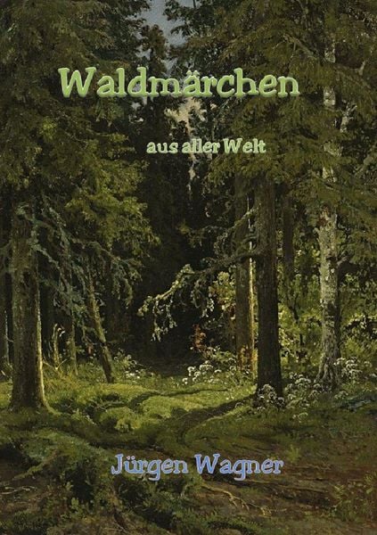 Produktbild: Waldm&auml;rchen aus aller Welt