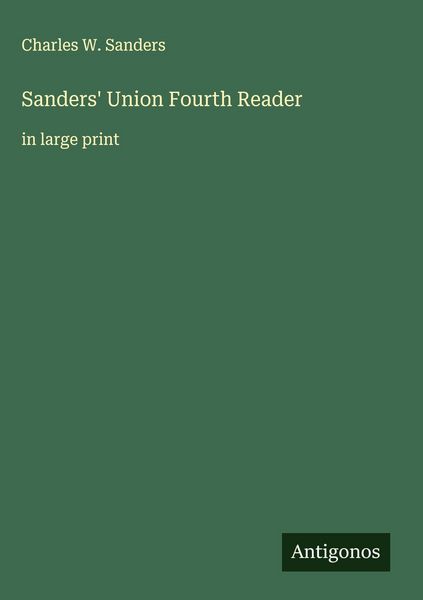 Produktbild: Sanders' Union Fourth Reader