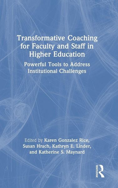 Produktbild: Transformative Coaching for Faculty and Staff in Higher Education