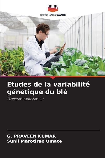 Produktbild: &Eacute;tudes de la variabilit&eacute; g&eacute;n&eacute;tique du bl&eacute;