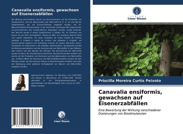 Canavalia ensiformis, gewachsen auf Eisenerzabfällen, Taschenbuch von Priscilla Moreira Curtis Peixoto, Verlag Unser Wissen, 9786203936773