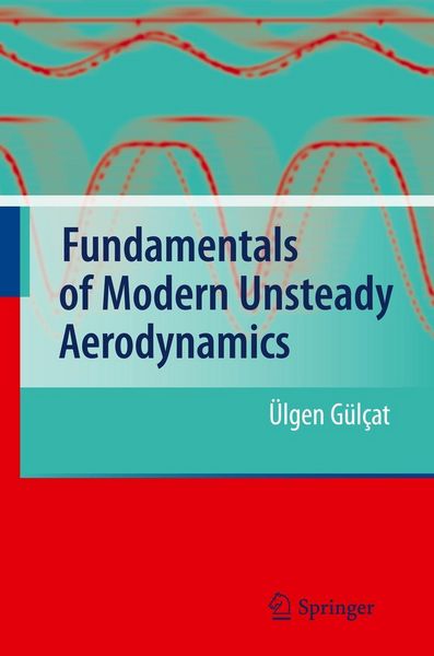 Produktbild: Fundamentals of Modern Unsteady Aerodynamics