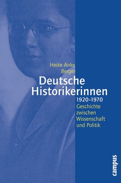 Produktbild: Deutsche Historikerinnen 1920-1970