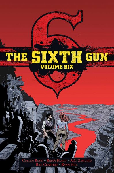 Produktbild: The Sixth Gun Vol. 6