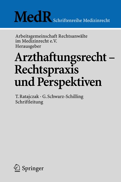 Produktbild: Arzthaftungsrecht - Rechtspraxis und Perspektiven