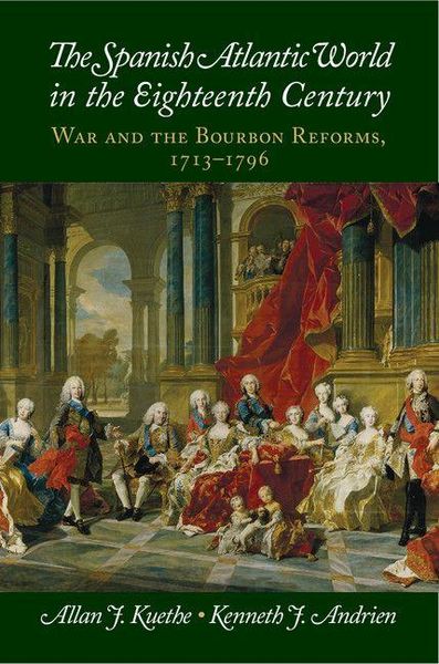 Produktbild: The Spanish Atlantic World in the Eighteenth Century
