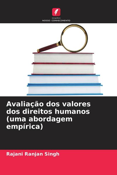 Produktbild: Avalia&ccedil;&atilde;o dos valores dos direitos humanos (uma abordagem emp&iacute;rica)