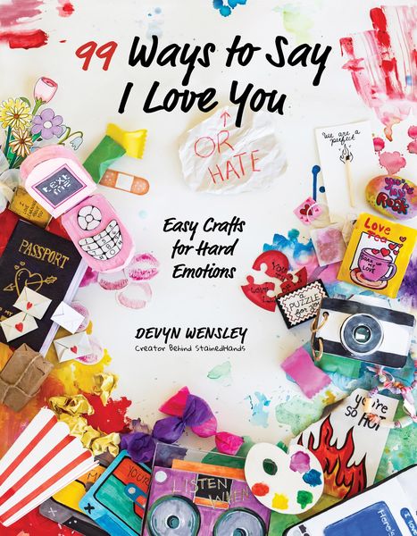 Produktbild: 100 Ways to Say I Love (or Hate) You