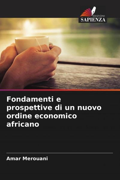 Produktbild: Fondamenti e prospettive di un nuovo ordine economico africano