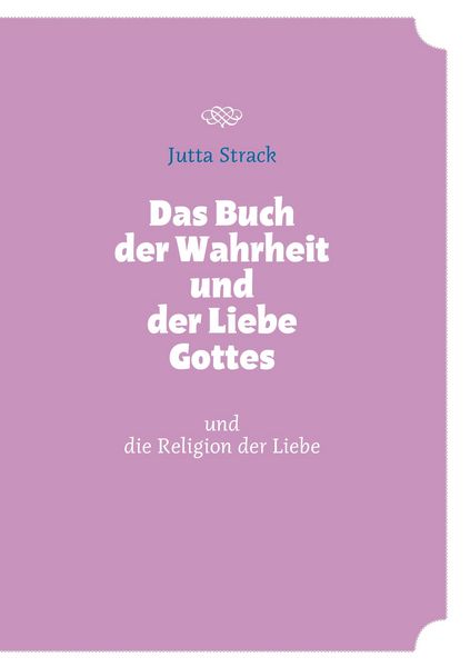 Produktbild: Das Buch der Wahrheit und der Liebe Gottes