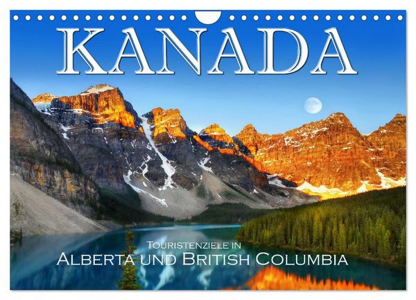 Produktbild: Kanada, Touristenziele in Alberta und British Columbia (Wandkalender 2026 DIN A4 quer), CALVENDO Monatskalender