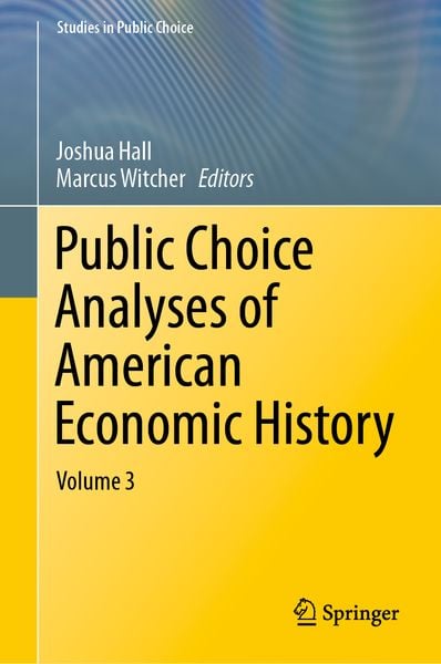 Produktbild: Public Choice Analyses of American Economic History