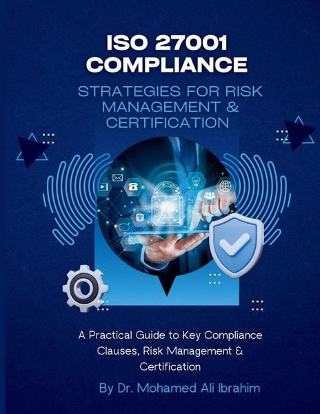 Produktbild: Iso 27001 Compliance Strategies For Risk Management & Certification