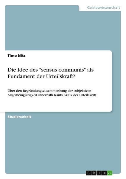 Produktbild: Die Idee des "sensus communis" als Fundament der Urteilskraft?