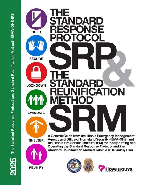 Produktbild: The Standard Response Protocol and Standard Reunification Method K12 Operational Guidance - IEMA-OHS