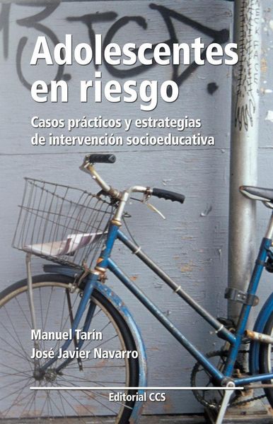 Produktbild: Adolescentes en riesgo : casos pr&aacute;cticos y estrategias de intervenci&oacute;n socioeducativa