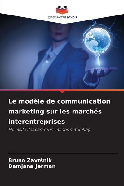 Produktbild: Le mod&egrave;le de communication marketing sur les march&eacute;s interentreprises
