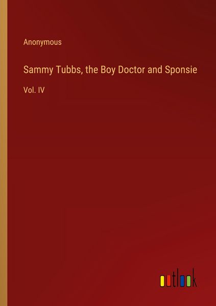 Produktbild: Sammy Tubbs, the Boy Doctor and Sponsie