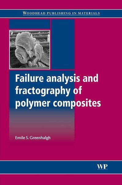 Produktbild: Failure Analysis and Fractography of Polymer Composites