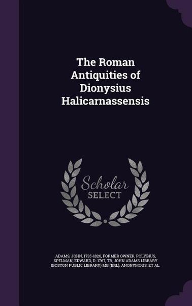 Produktbild: The Roman Antiquities of Dionysius Halicarnassensis