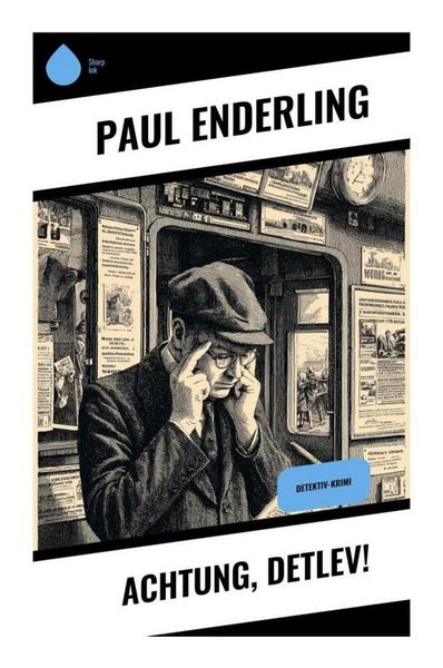Produktbild: Achtung, Detlev!