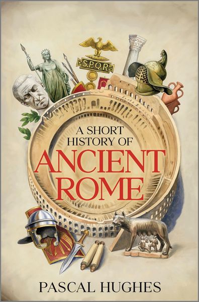 Produktbild: A Short History of Ancient Rome