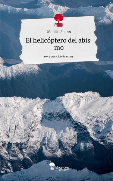 Produktbild: El helic&oacute;ptero del abismo. Life is a Story - story.one