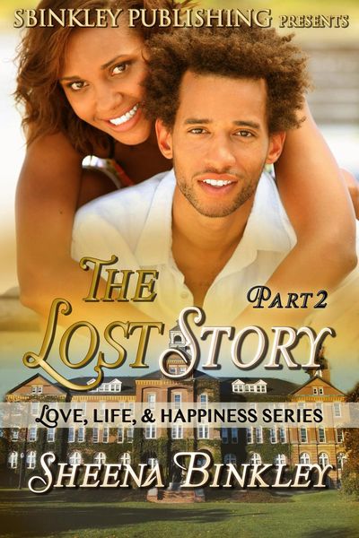 Produktbild: Love, Life, & Happiness: The Lost Story Part 2 (LLH: The Lost Story, #2)
