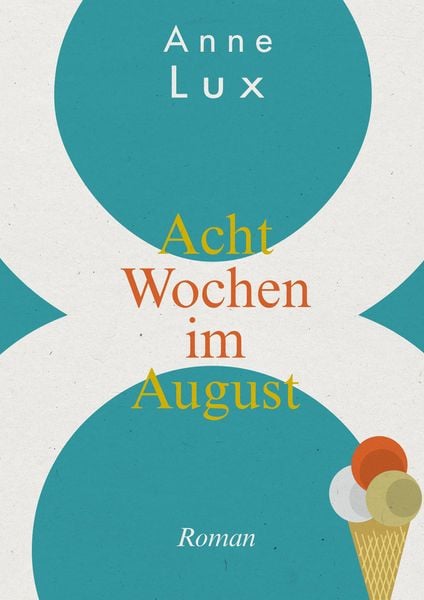 Produktbild: Acht Wochen im August