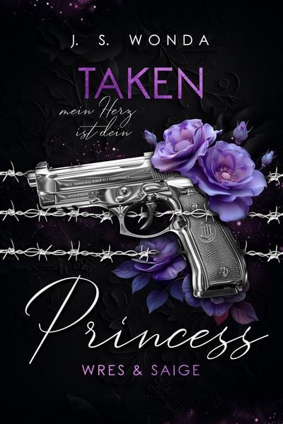 Taken Princess 2, Taschenbuch von J. S. Wonda, Wondaversum, 978-3-9894275-3-2