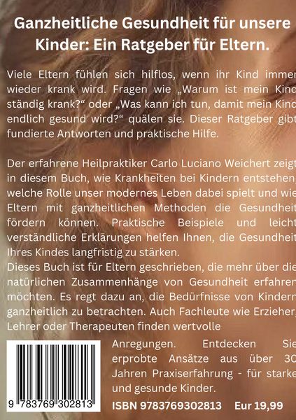 Produktbild: Warum wird mein Kind nicht gesund? Ein Ratgeber f&uuml;r Eltern