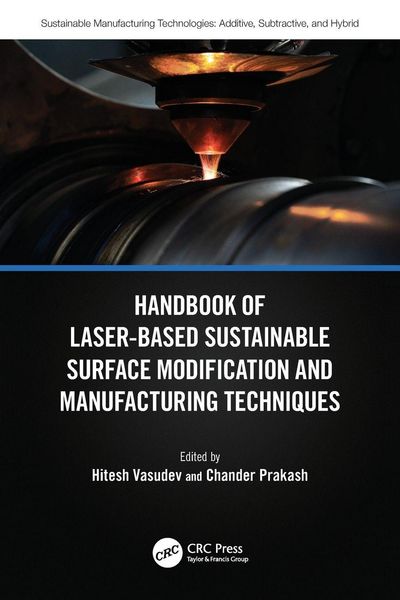 Produktbild: Handbook of Laser-Based Sustainable Surface Modification and Manufacturing Techniques