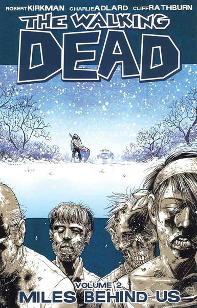 Produktbild: Walking Dead Volume 2: Miles Behind Us