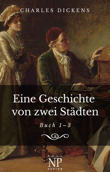 Produktbild: Eine Geschichte von zwei St&auml;dten