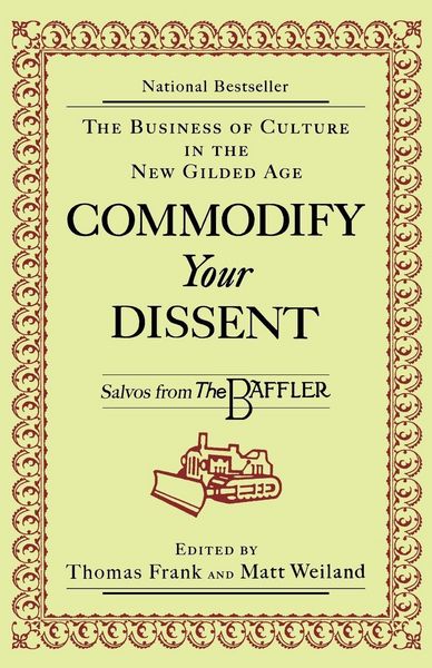 Produktbild: Commodify Your Dissent
