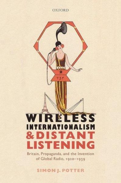 Produktbild: Wireless Internationalism and Distant Listening