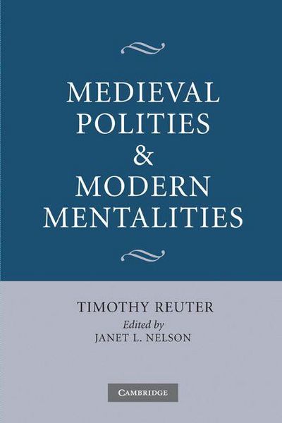 Produktbild: Medieval Polities and Modern Mentalities