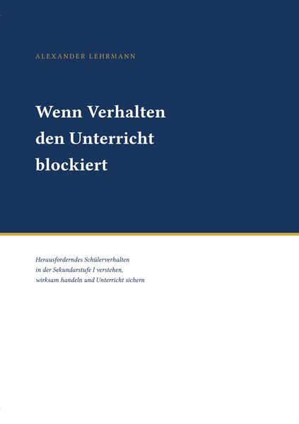 Produktbild: Wenn Verhalten den Unterricht blockiert