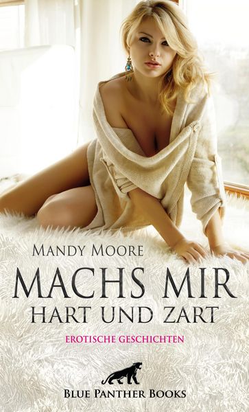 Produktbild: Machs mir hart und zart | Erotische Geschichten