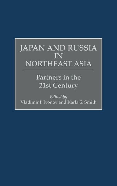 Produktbild: Japan and Russia in Northeast Asia