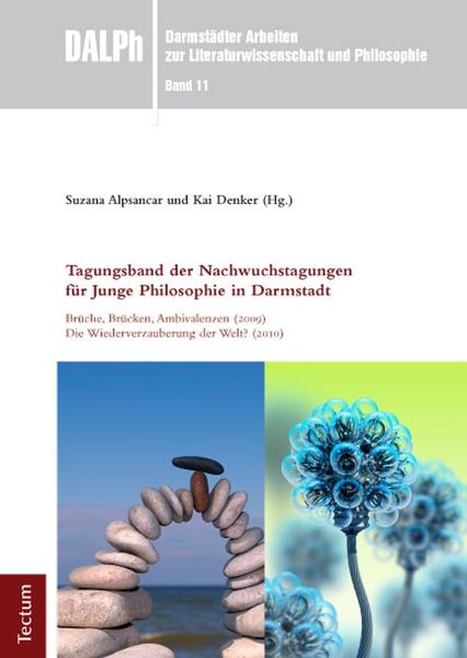 Produktbild: Tagungsband der Nachwuchstagungen f&uuml;r Junge Philosophie in Darmstadt